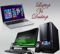 Would You Like to Buy A Laptop or A Desktop Computer?