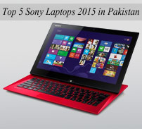 Top 5 Sony Laptops 2015 in Pakistan